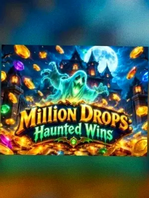 Million Drops: Haunted Wins at Lucky Hills